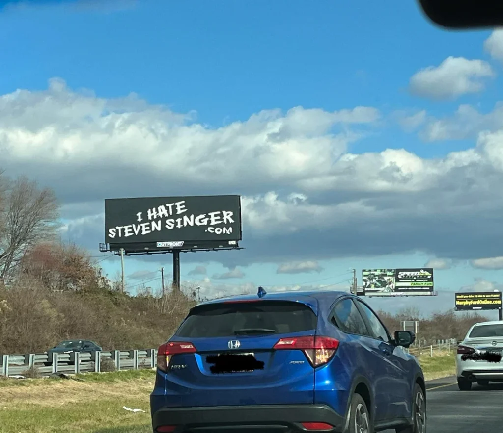 "I Hate Steven Singer" Billboards